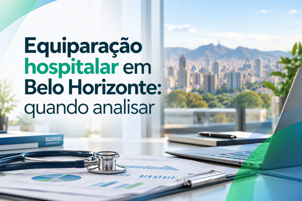 Equiparação hospitalar em Belo Horizonte: quando analisar